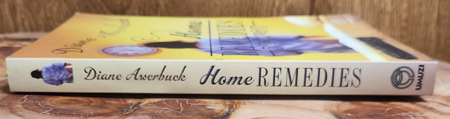 Home Remedies - Diane Awerbuck