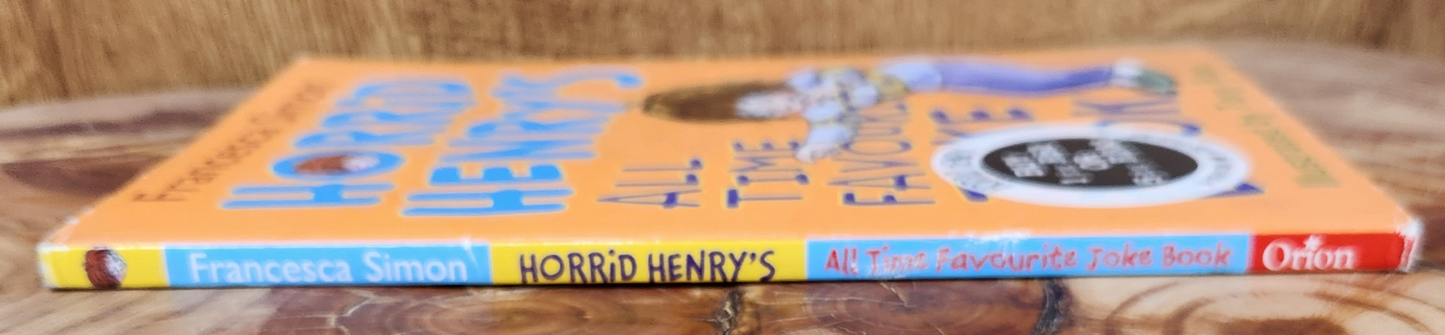 Horrid Henry, All Time Favourite Joke Book - Francesca Simon