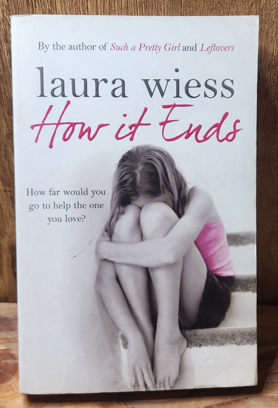 How it Ends - Laura Wiess