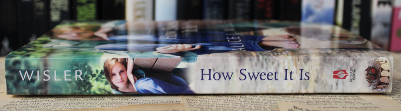 How sweet it is - Alice J. Wisler