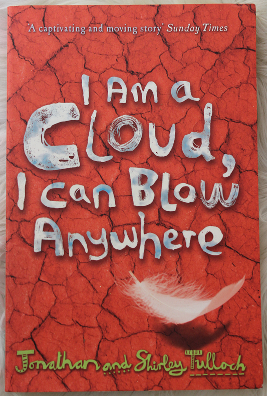 I am a cloud, I can blow anywhere - Jonathan and Shirley Tulloch