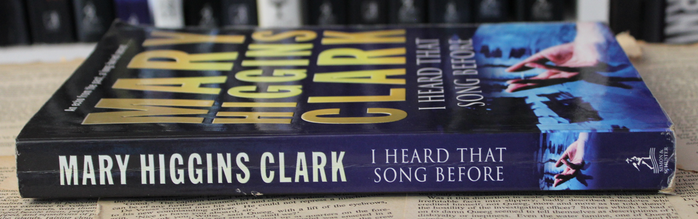 I heard that song before - Mary Higgins Clark