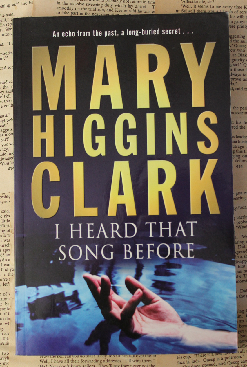 I heard that song before - Mary Higgins Clark