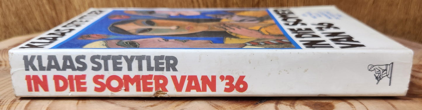 In die somer van '36 - Klaas Steytler