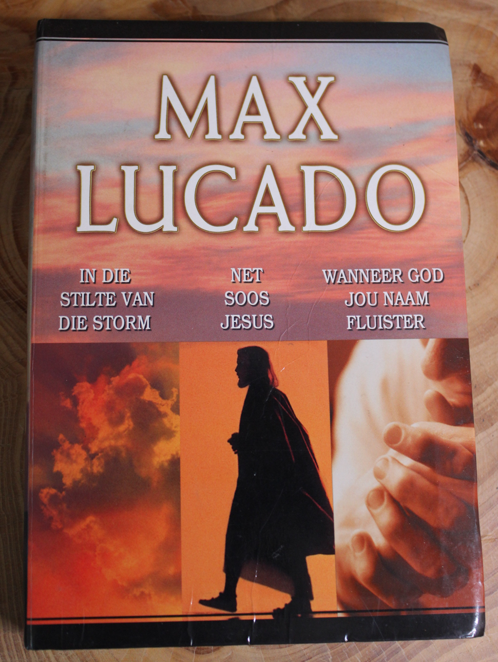 In die stilte, Net soos Jesus, Wanneer God - Max Lucado