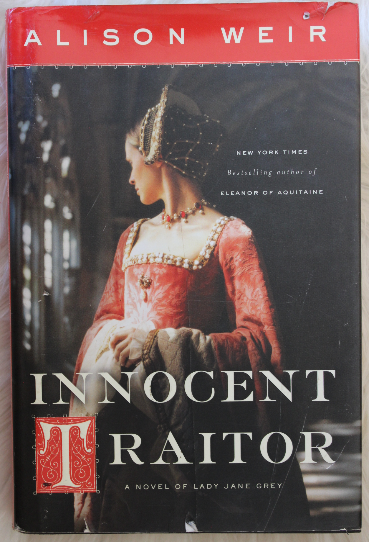 Innocent Traitor - Alison Weir