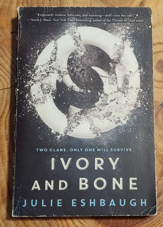 Ivory and Bone - Julie Eshbaugh