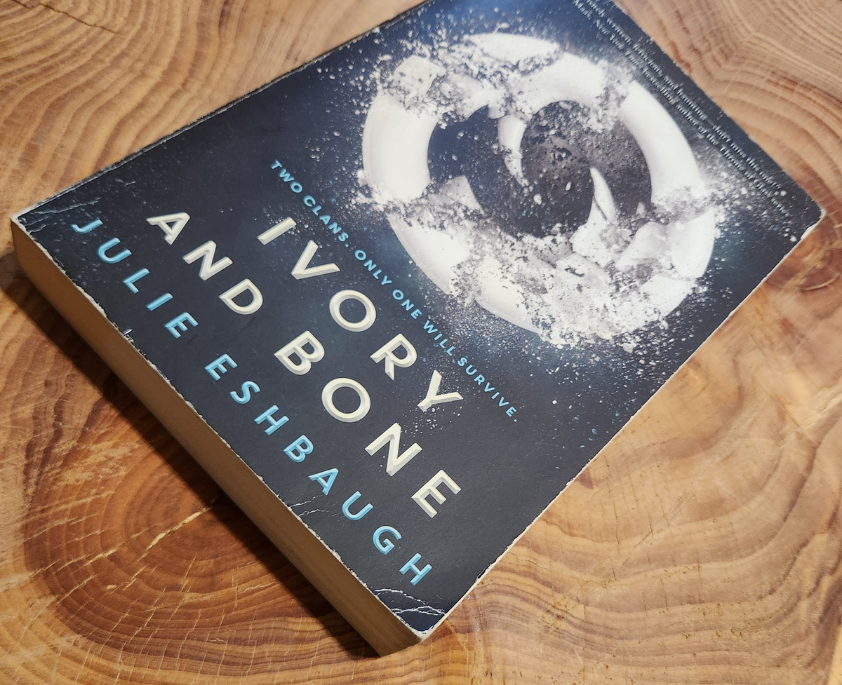 Ivory and Bone - Julie Eshbaugh