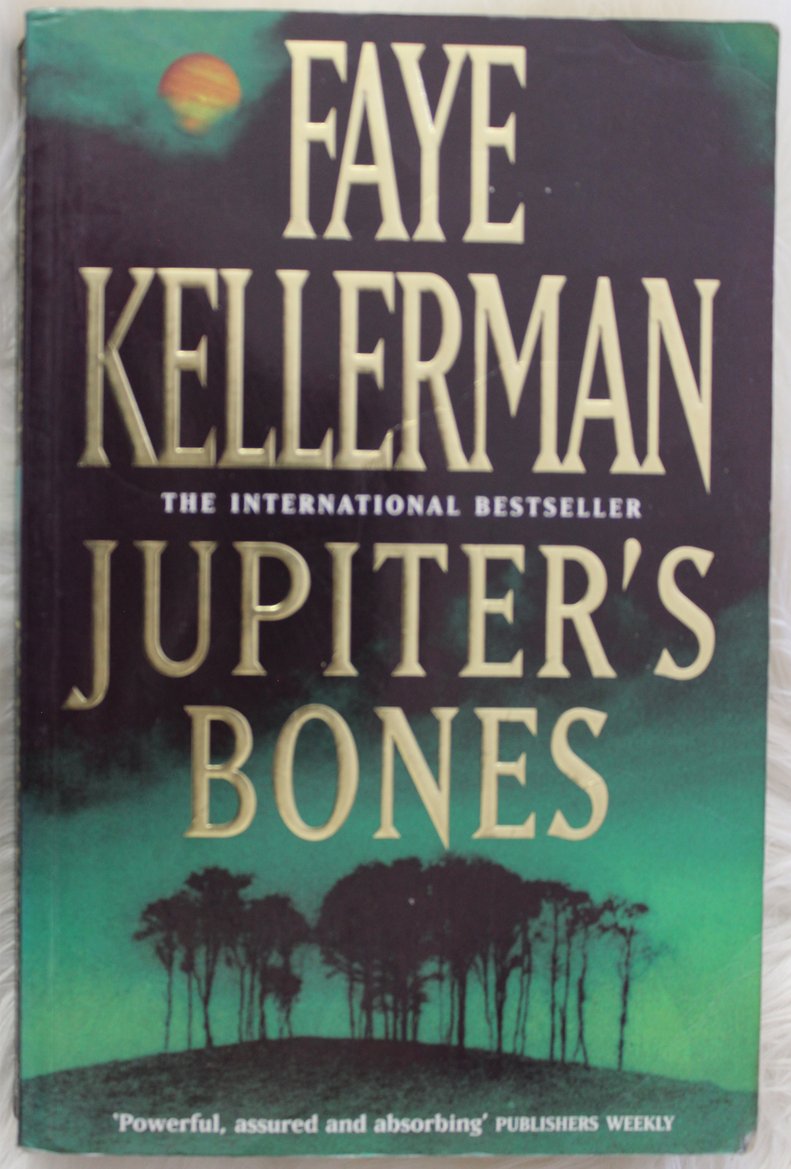 Jupiter's Bones - Faye Kellerman