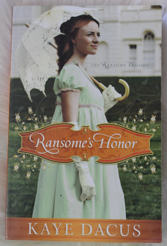 Ransome's Honor - Kaye Dacus