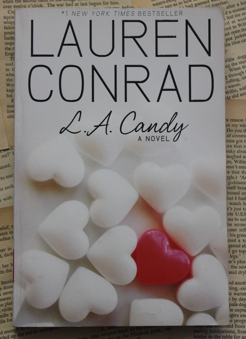 L.A. Candy - Lauren Conrad