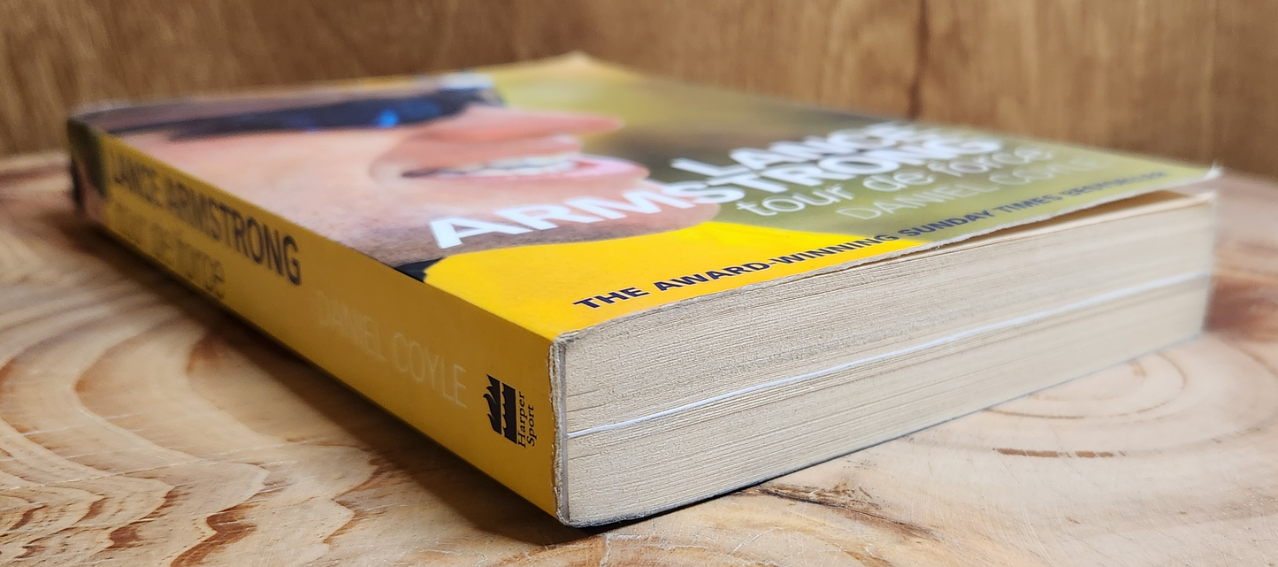 Lance Armstrong tour de force - Daniel Coyle
