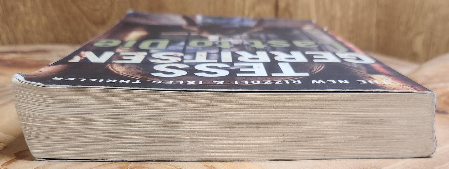 Last to die - Tess Gerritsen