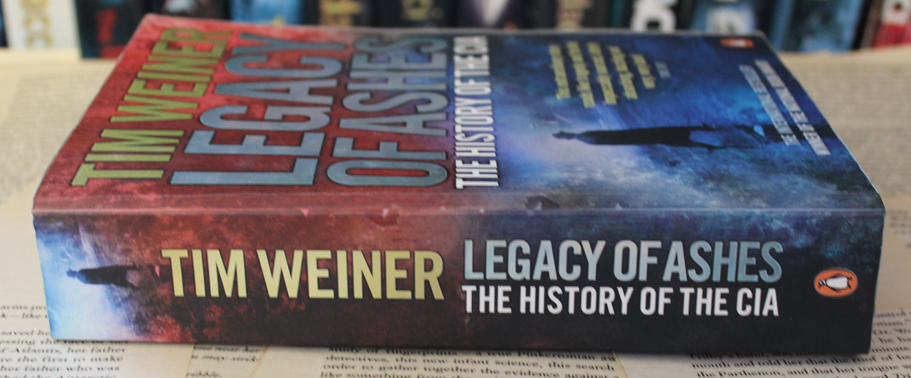 Legacy of Ashes - Tim Weiner