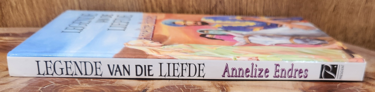Legende van die liefde - Annelize Endres
