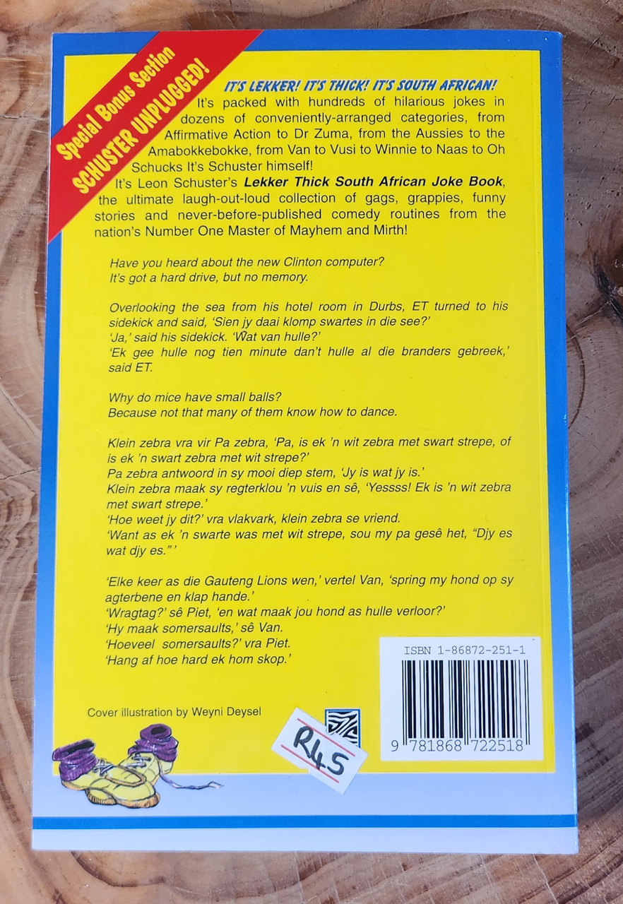 Leon Schuster's Lekker Thick South African Joke Book