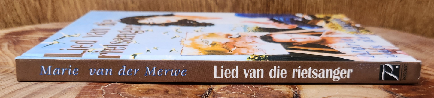 Lied van die rietsanger - Marie van der Merwe