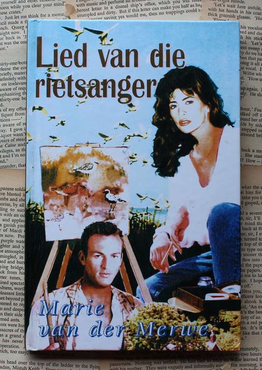 Lied van die rietsanger - Marie van der Merwe