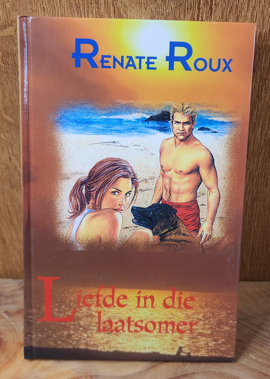 Liefde in die laatsomer - Renate Roux