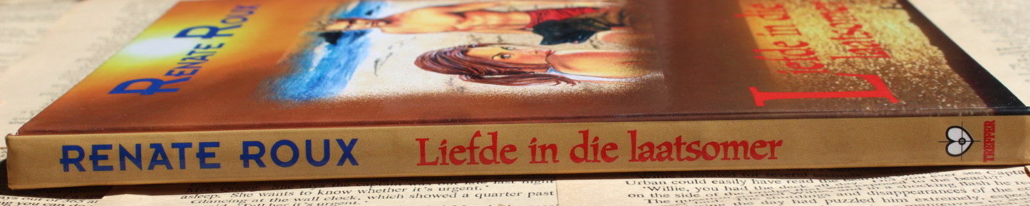 Liefde in die laatsomer - Renate Roux