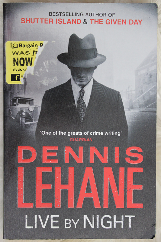 Live by night - Dennis Lehane