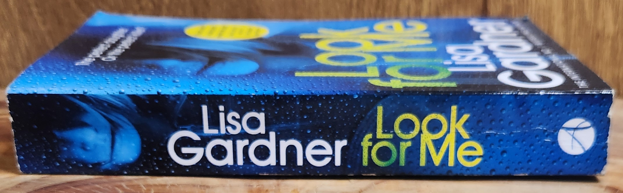 Look for me - Lisa Gardner