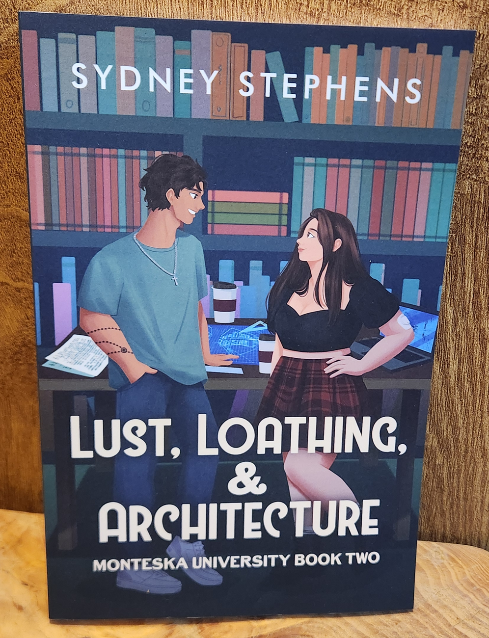 Lust, Loathing, & Architecture - Sydney Stephens