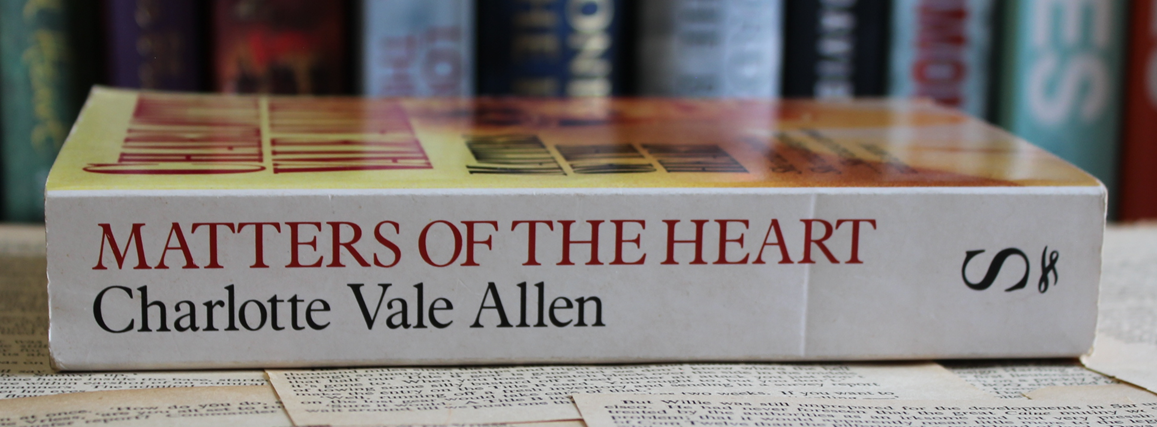 Matters of the heart - Charlotte Vale Allen