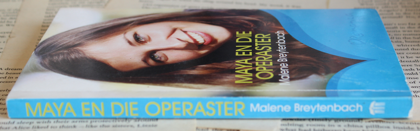 Maya en die Operaster - Malene Breytenbach