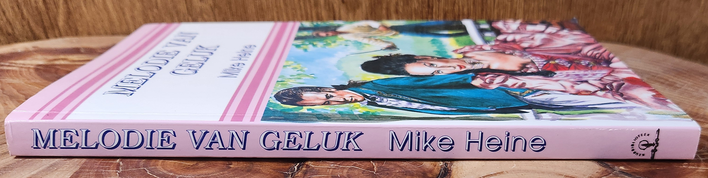 Melodie van geluk - Mike Heine