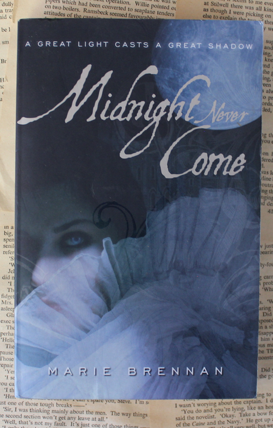 Midnight never come - Marie Brennan