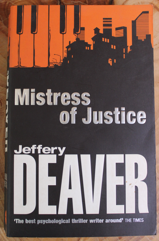 Mistress of Justice - Jeffery Deaver