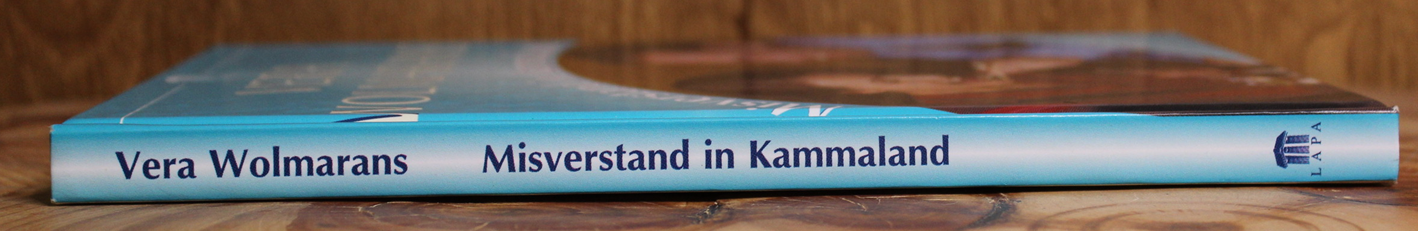 Misverstand in Kammaland - Vera Wolmarans