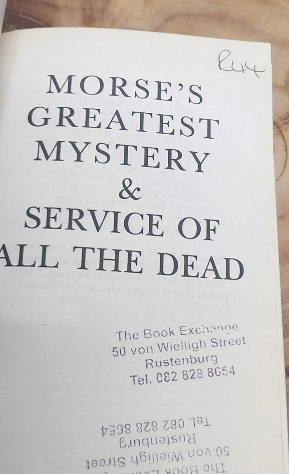 Morse's Greatest Mystery & Service of all the dead - Colin Dexter