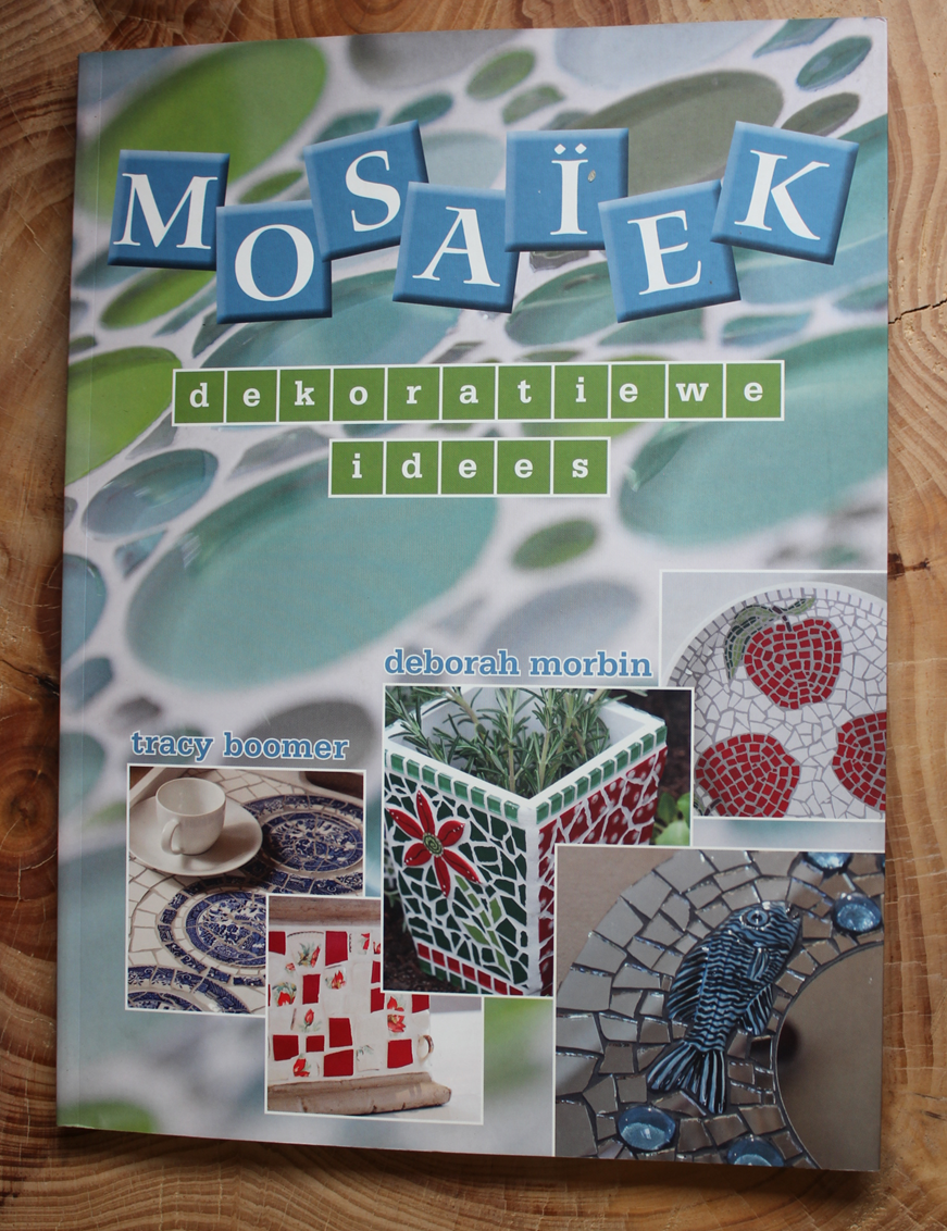 Mosaiek Dekoratiewe Idees - Tracy Boomer & Deborah Morbin