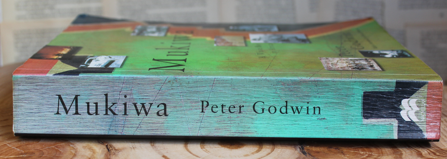 Mukiwa A White Boy in Africa - Peter Godwin