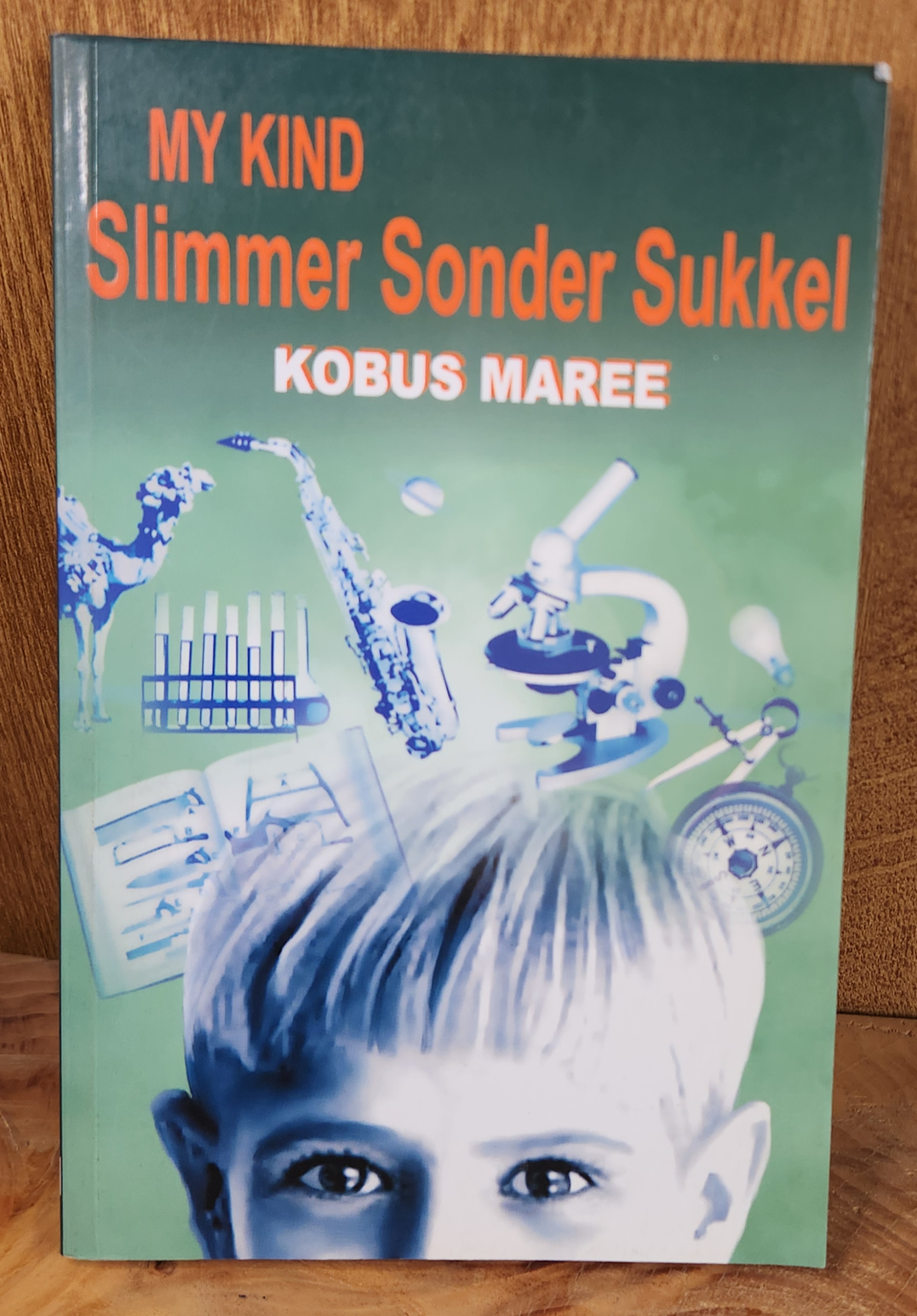 My kind slimmer sonder sukkel - Kobus Maree
