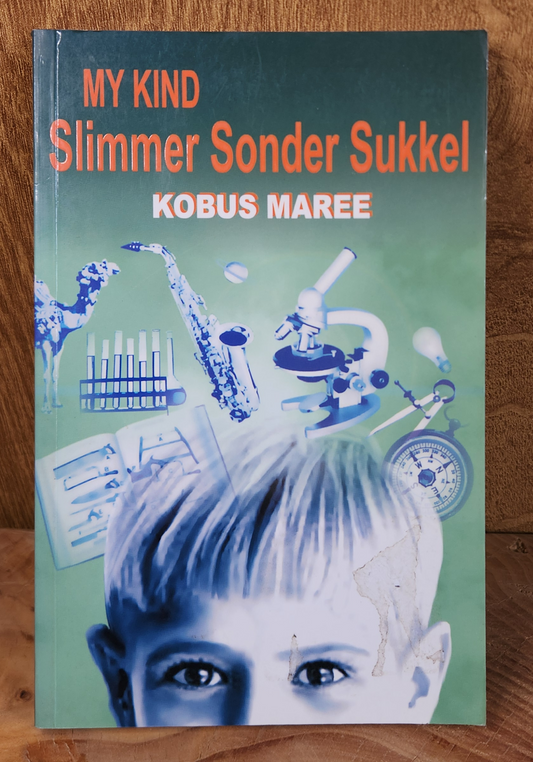 My kind slimmer sonder sukkel - Kobus Maree