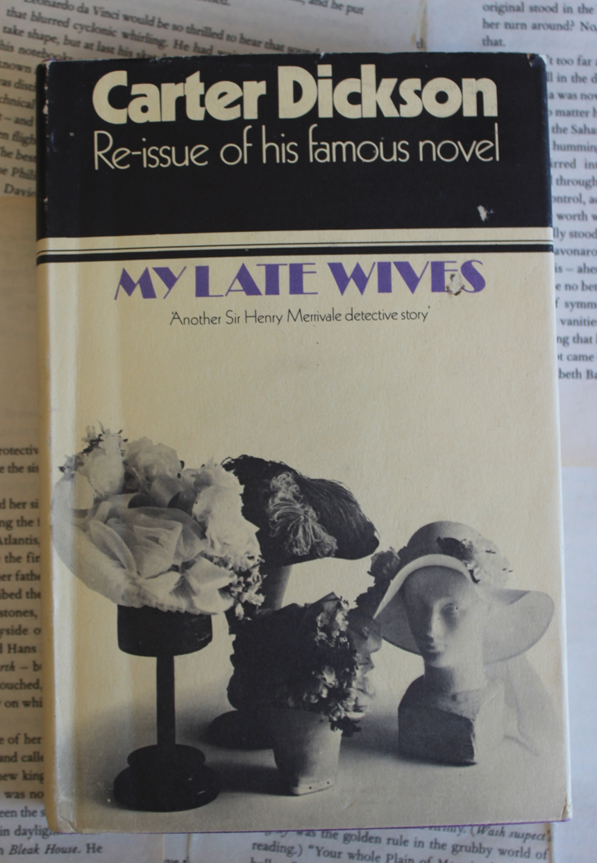 My late wives - Peter Dickson