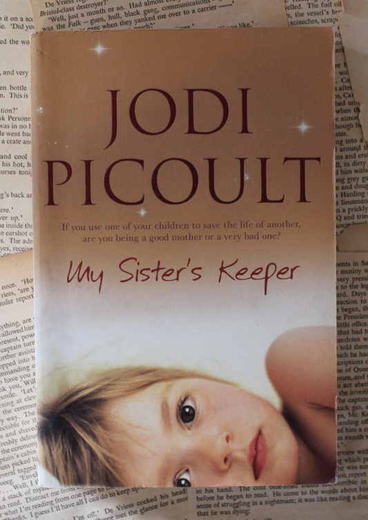 My sister's keeper - Jodi Picoult