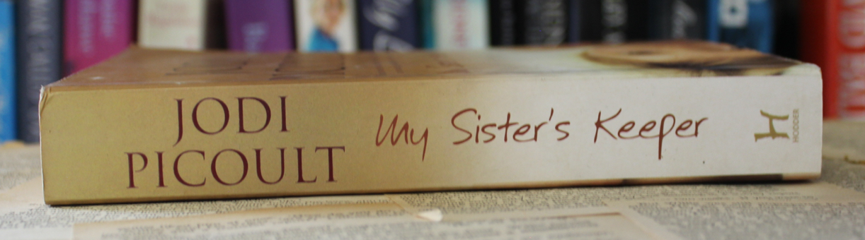 My sister's keeper - Jodi Picoult