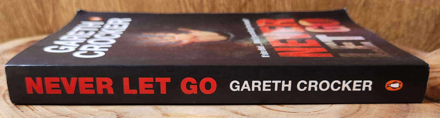 Never Let Go - Gareth Crocker