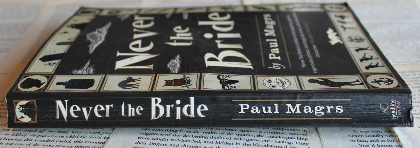 Never the Bride - Paul Magrs