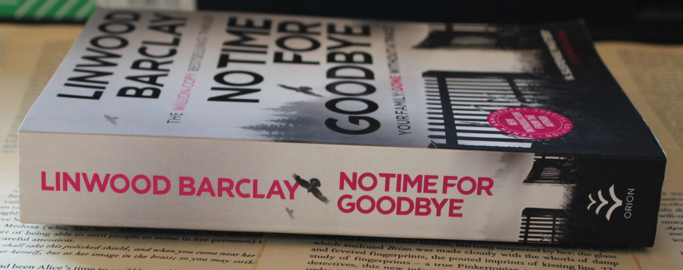 No time for goodbye - Linwood Barclay