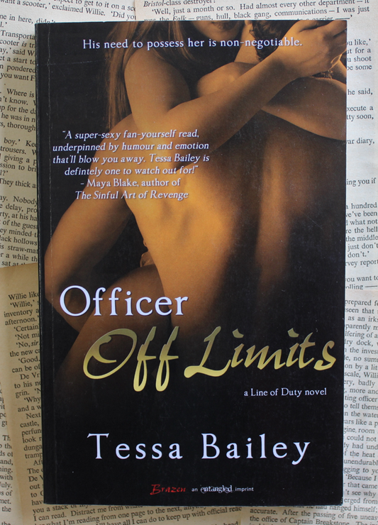 Officer off limits - Tessa Bailey