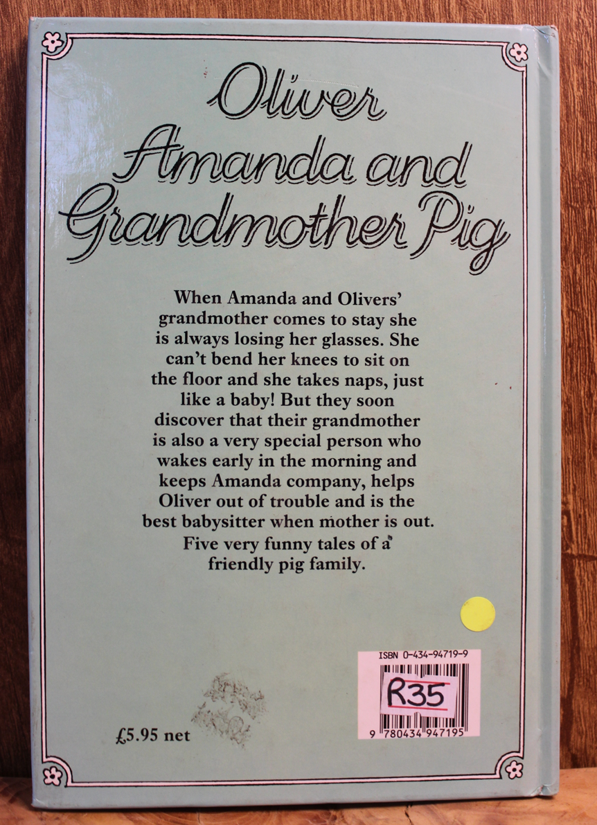 Oliver, Amanda and Grandmother Pig - Jean van Leeuwen