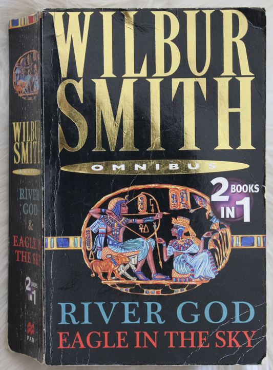 Omnibus, River God & Eagle in the sky - Wilbur Smith