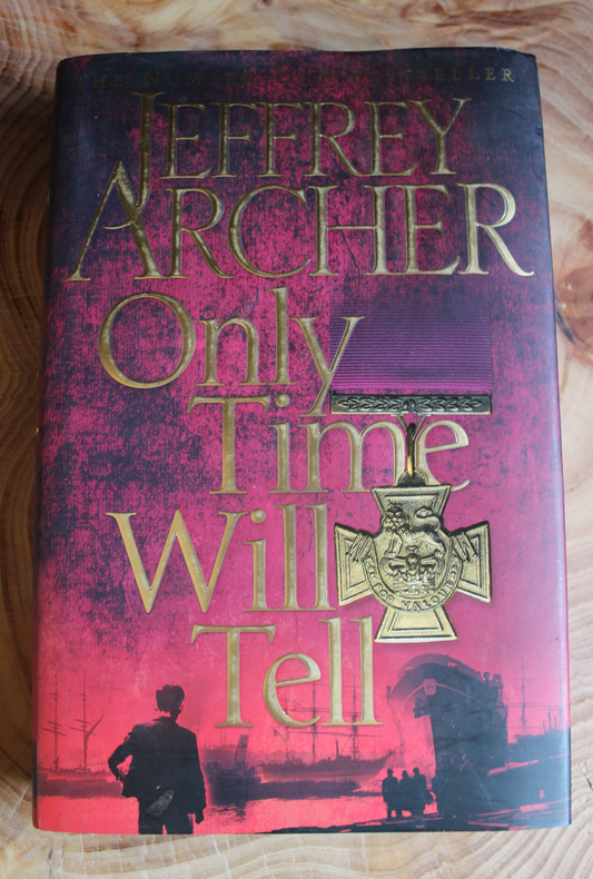 Only Time Will Tell - Jeffrey Archer