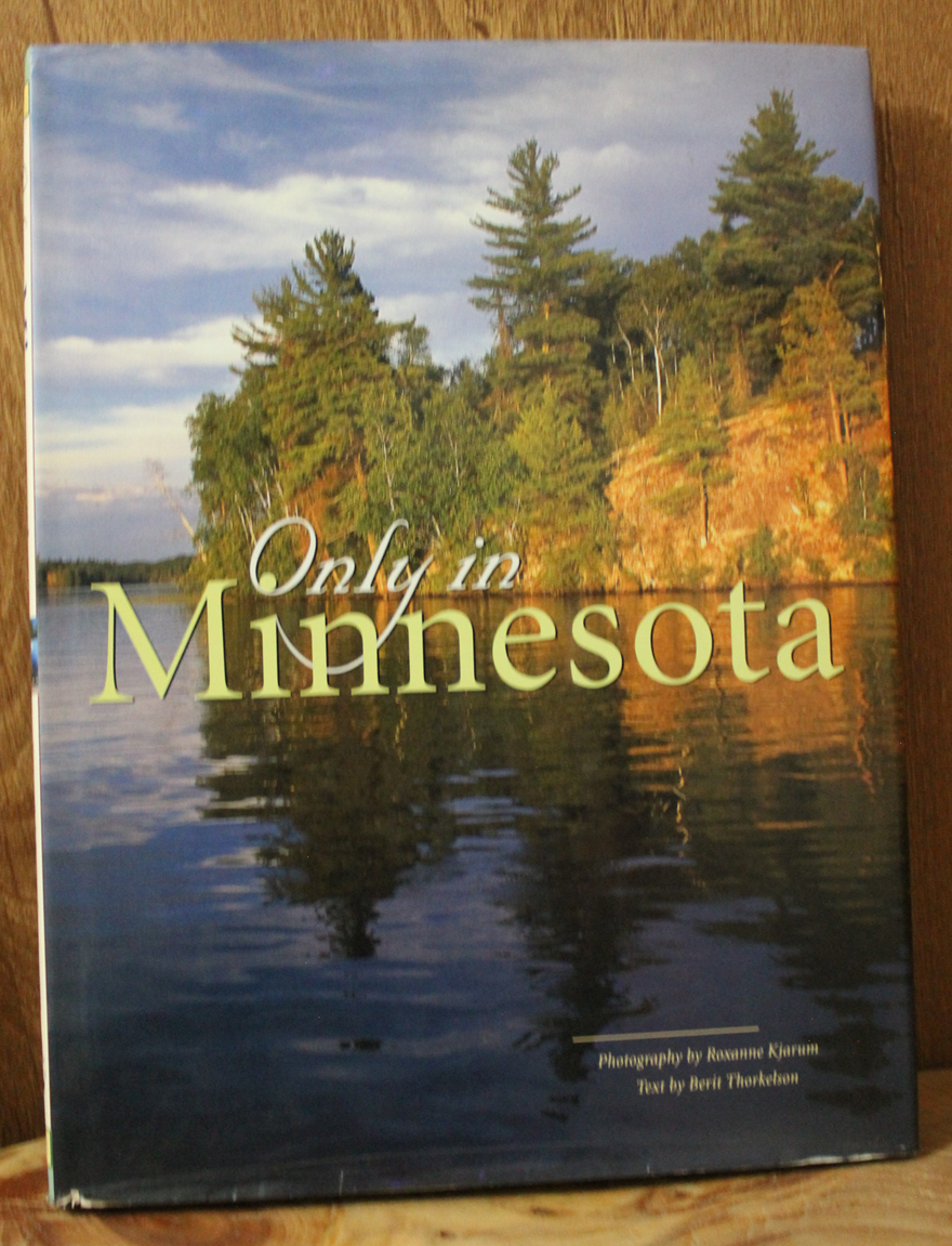 Only in Minnesota - Roxanne Kjarum & Berit Thorkelson