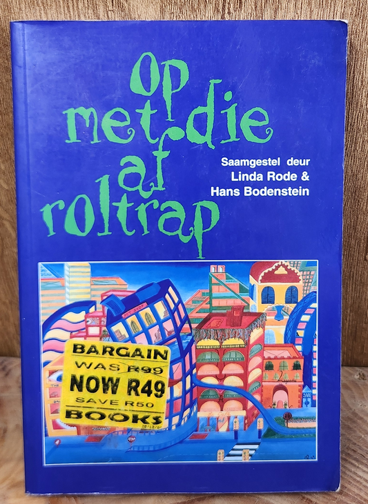 Op met die af roltrap - Linda Rode & Hans Bodenstein